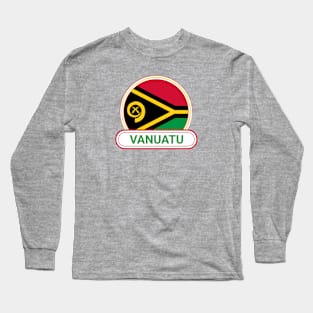 Vanuatu Country Badge - Vanuatu Flag Long Sleeve T-Shirt